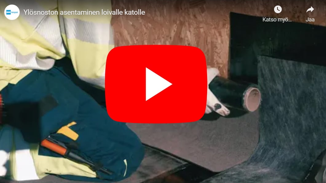 Ylösnoston asentaminen loivalle katolle asennusvideo Icopal Suomi